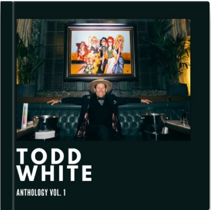 Todd White Anthology VOL. 1